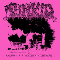 Rust / Tunkio – Age Of Slavery / Aaargh!!! A Nuclear Nightmare... Split 7&quot;