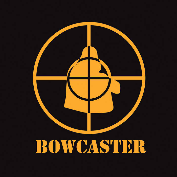 Bowcaster – Bowcaster 7&quot; (Rare / Used, NM)