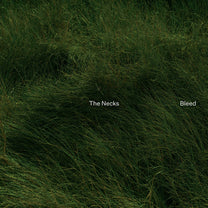 The Necks – Bleed LP