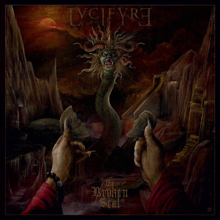 LVCIFYRE – The Broken Seal CD