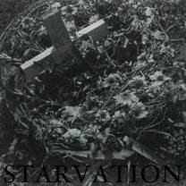 Starvation / Negative Reinforcement – Split 7&quot;