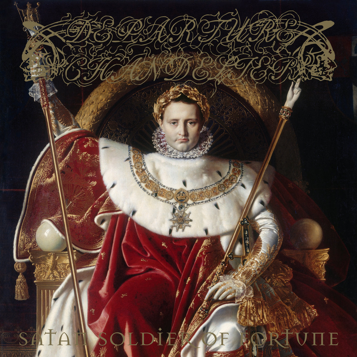 Departure Chandelier – Satan Soldier Of Fortune CD