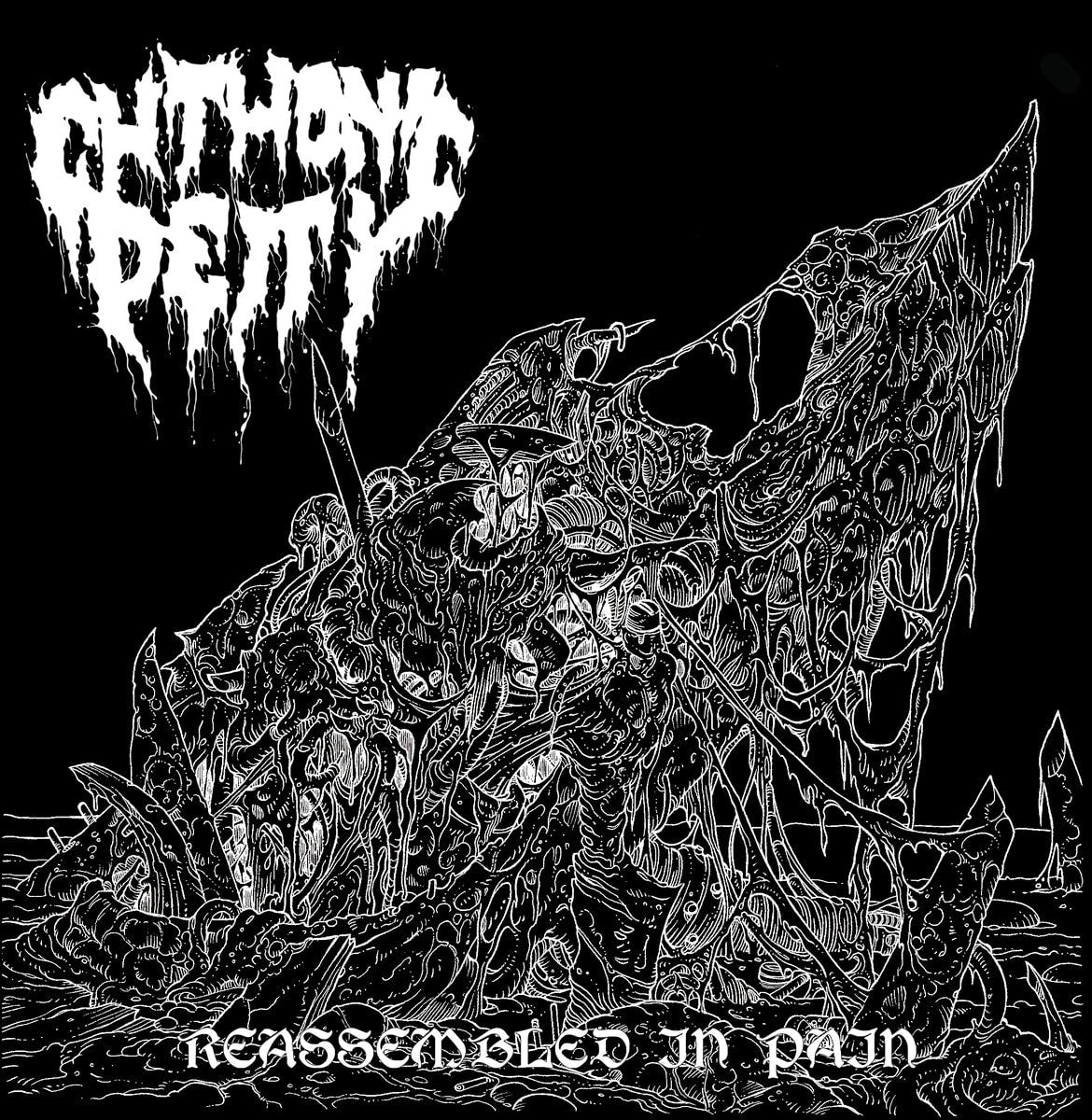 Chthonic Deity – Reassembled In Pain LP
