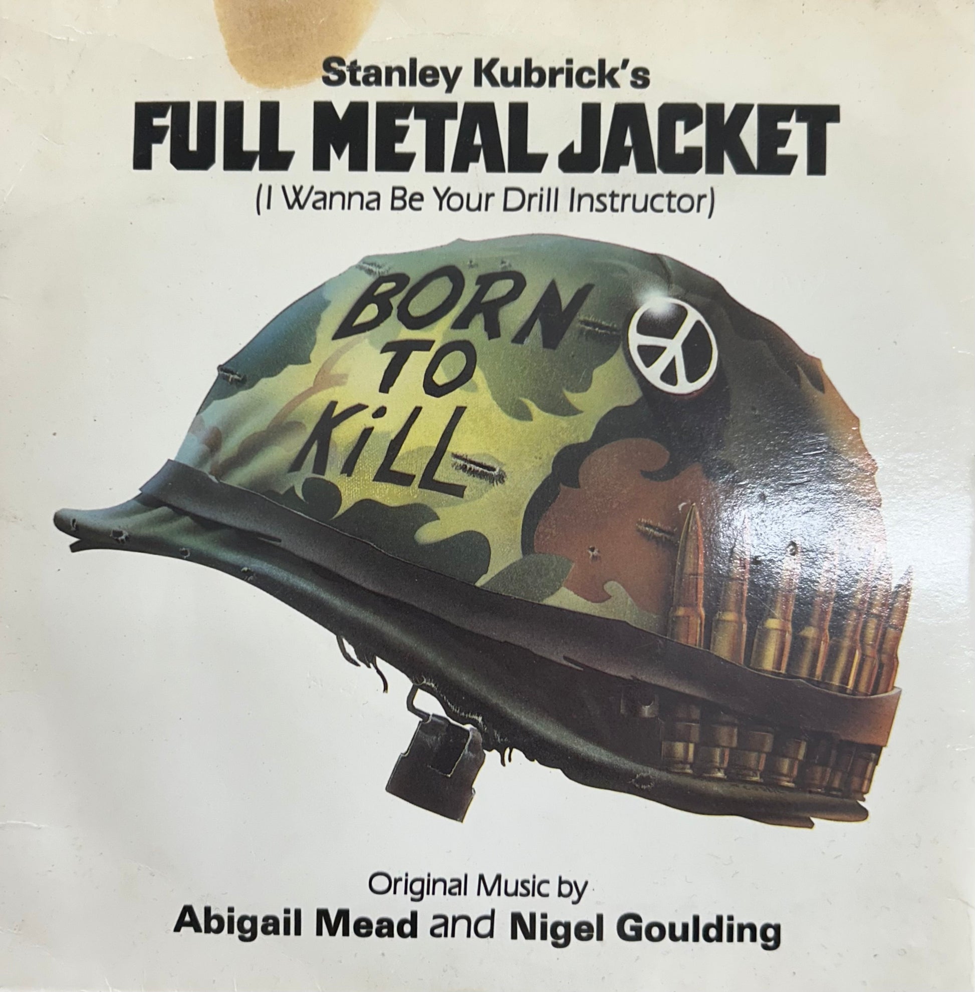 Abigail Mead And Nigel Goulding – Full Metal Jacket (I Wanna Be Your Drill Instructor) 7&quot; (Rare / Used, G/F)