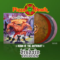 Pizza Death – Reign Of The Anticrust LP
