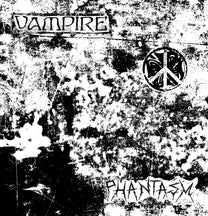 Vampire / Phantasm – S/T Split 7&quot;