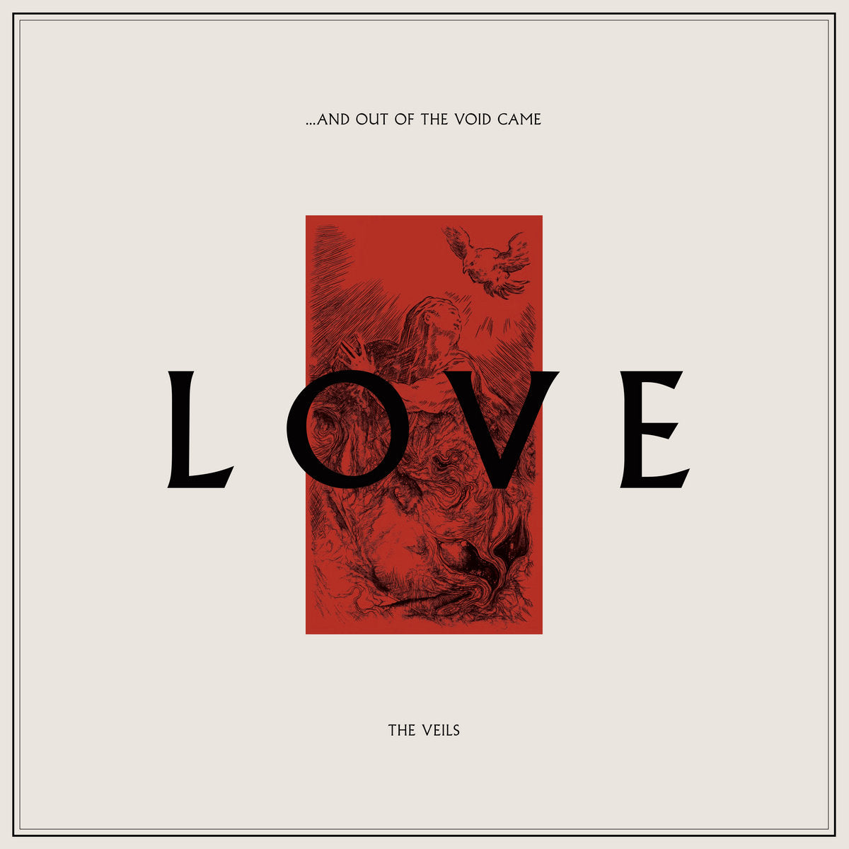Veils, The – ...And Out of the Void Came Love 2LP