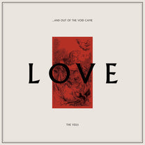 Veils, The – ...And Out of the Void Came Love 2LP