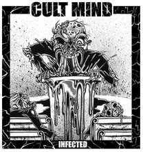 Cult Mind – Infected LP