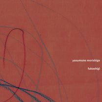 Mori-Shige – Fukashigi CD