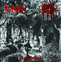 Profanal / Obscure Infinity – United In Death LP
