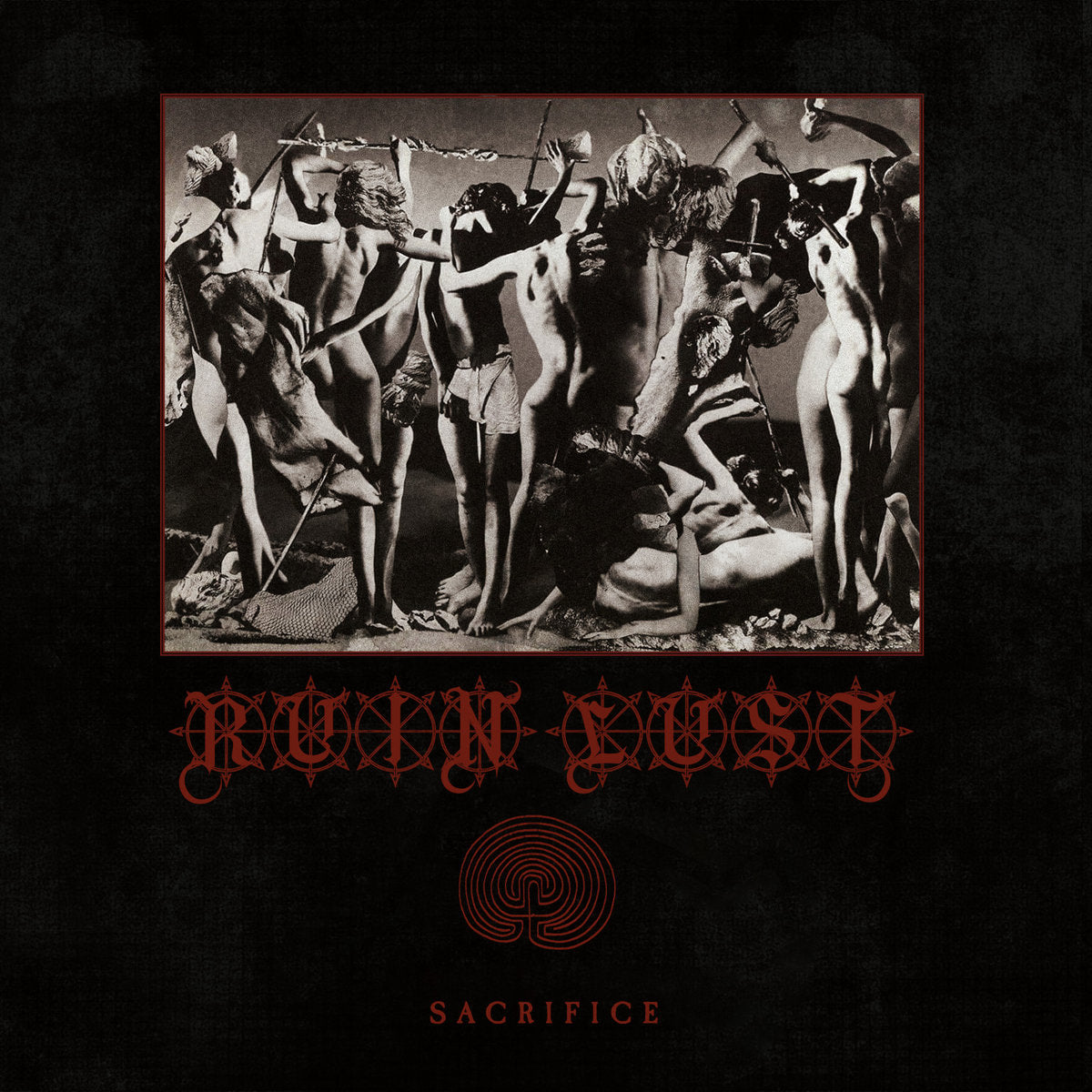 Ruin Lust – Sacrifice LP