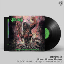 Becerus – Homo Homini Brutus LP