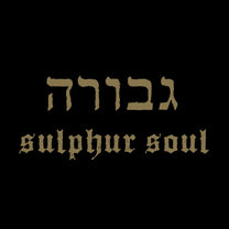 Gevurah – Sulphur Soul LP