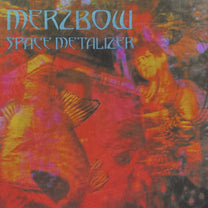 Merzbow – Space Metalizer 2LP