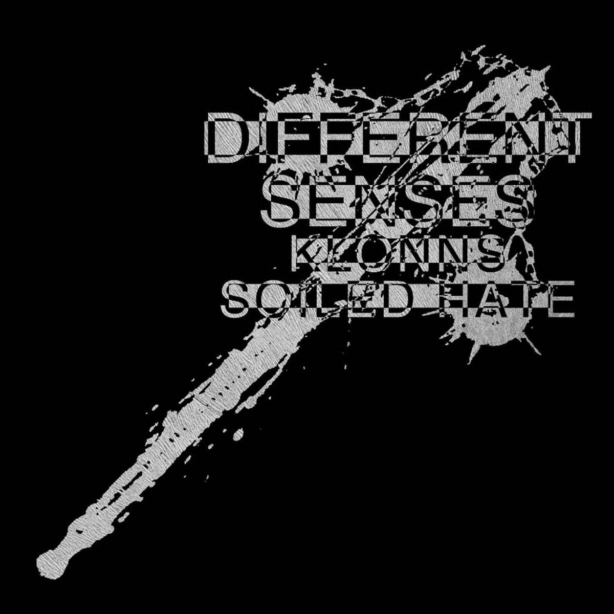 Soiled Hate / Klonns – Different Senses LP