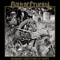 Oath of Cruelty – Summary Execution at Dawn CD