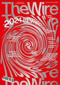 The Wire – #491/492 January/February 2025 BK