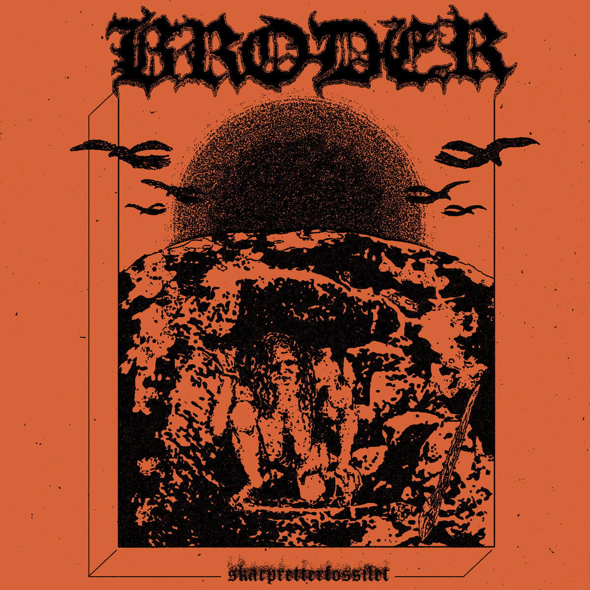Broder – Skarpretterfossilet MC