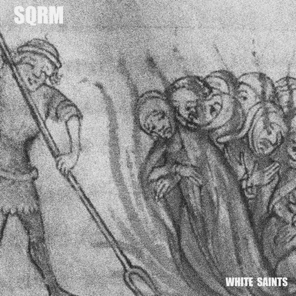 SQRM – White Saints 7&quot; (Rare / Used, VG+)
