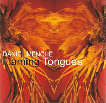 Daniel Menche – Flaming Tongues CD