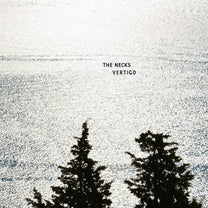 The Necks – Vertigo LP