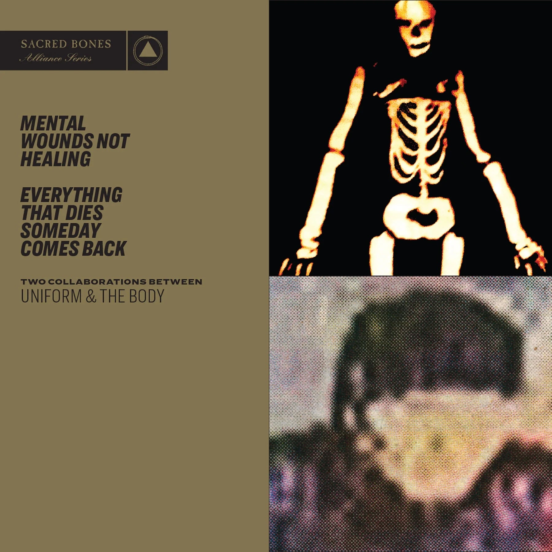 Uniform &amp; The Body – Metal Wounds Not Healing / Everything That Dies Someday Comes Back CD