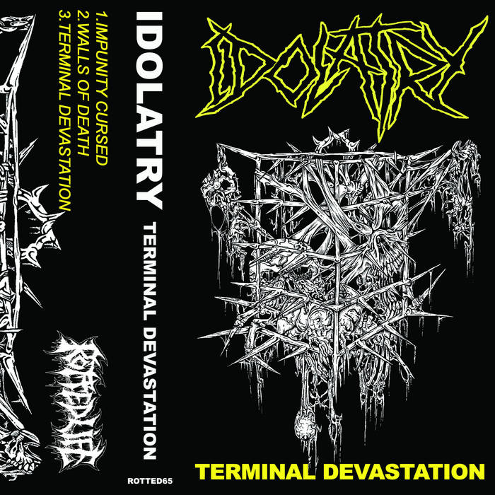 Idolatry – Terminal Devastation MC