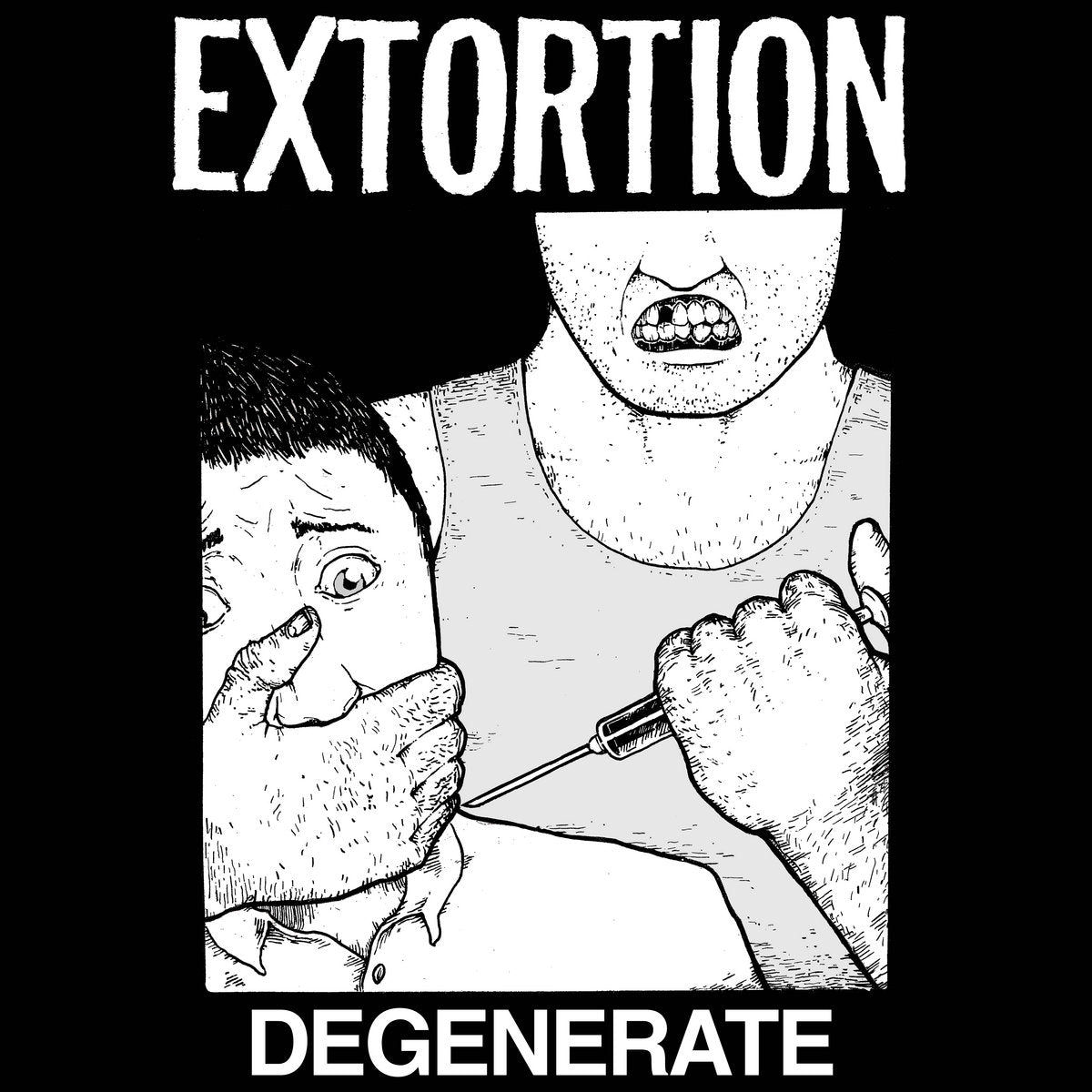 Extortion – Degenerate LP